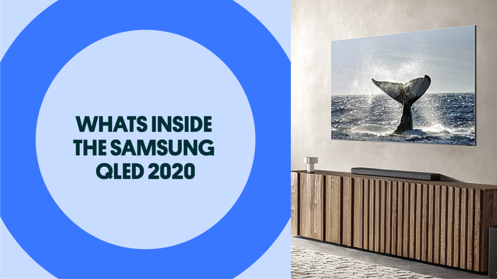 Whats Inside The Samsung QLED 8K TV 2020