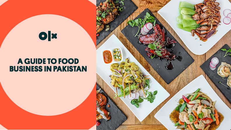 A Guide to Food Business in Pakistan