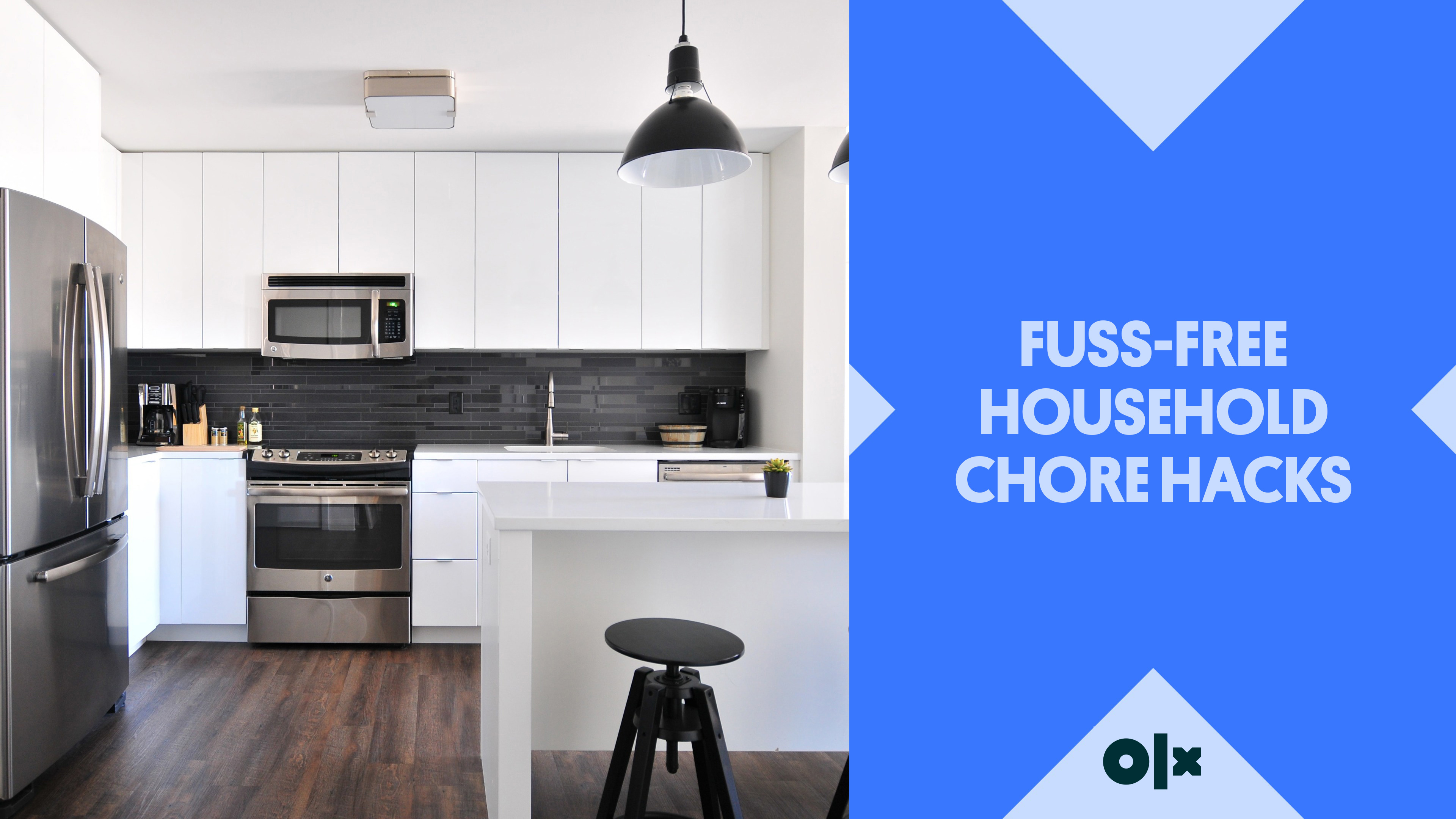 Fuss-free Household Chore Hacks!