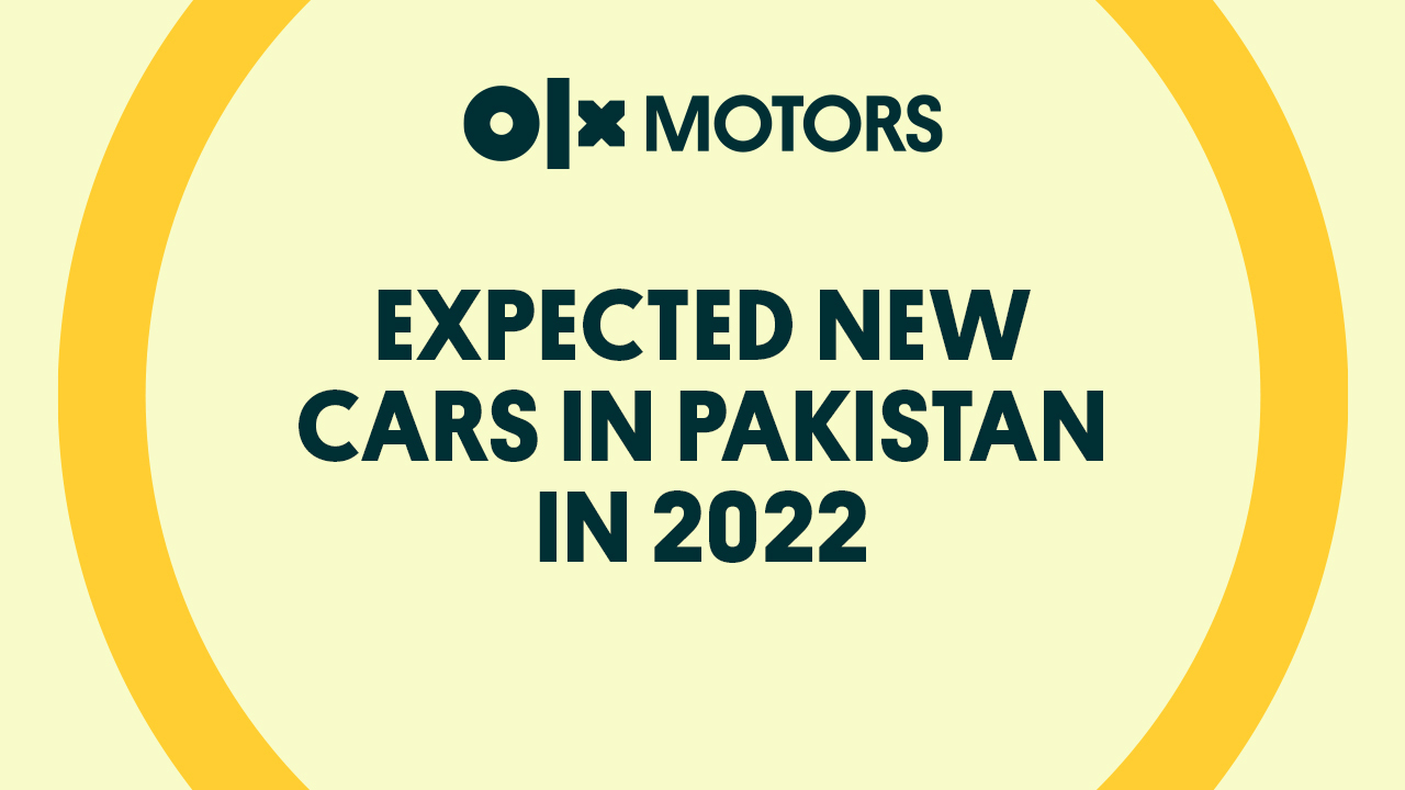 Expected New Cars in Pakistan in 2022